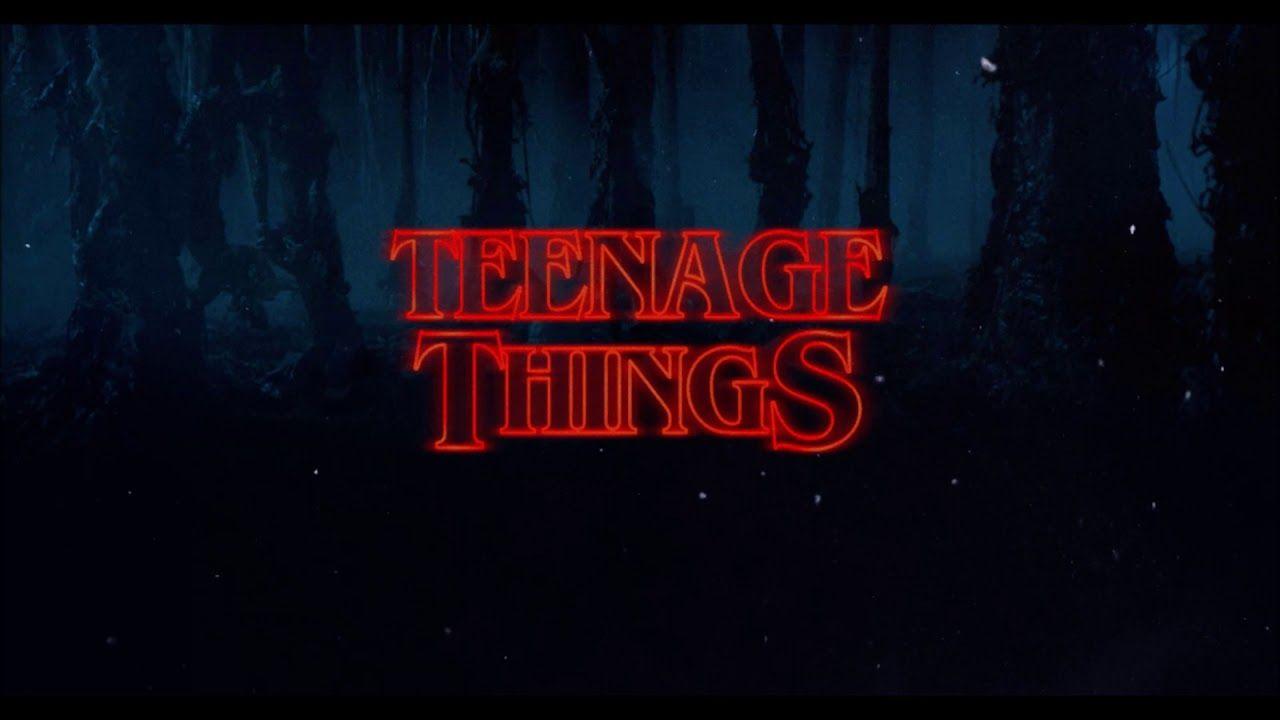 Teenage Dream Logo - Teenage Things: Teenage Dream (Katy Perry) Vs. Stranger Things Theme ...