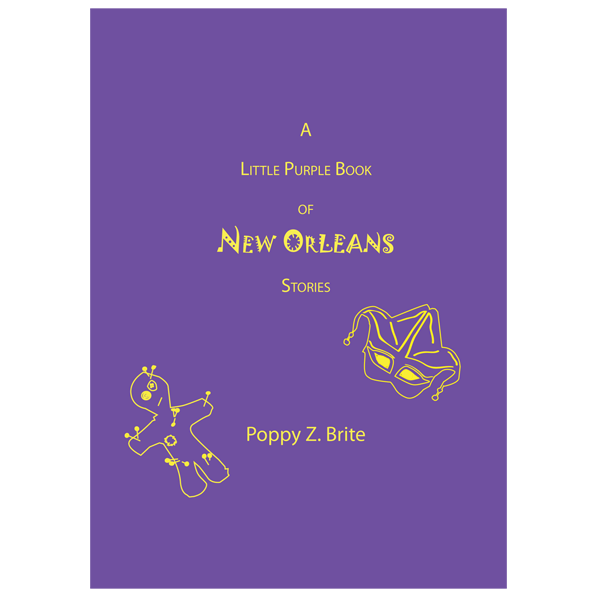 Poppy Books Logo - A Little Purple Book of New Orleans Stories by Poppy Z. Brite