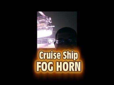 Ship Fog Logo - Fog Horn Cruise Ship - YouTube
