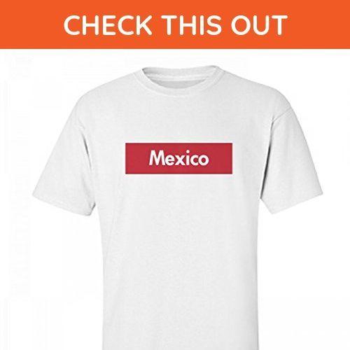 Supreme Countries Logo - Mexico Supreme Tee: Unisex Fruit of the Loom Midweight T-Shirt ...