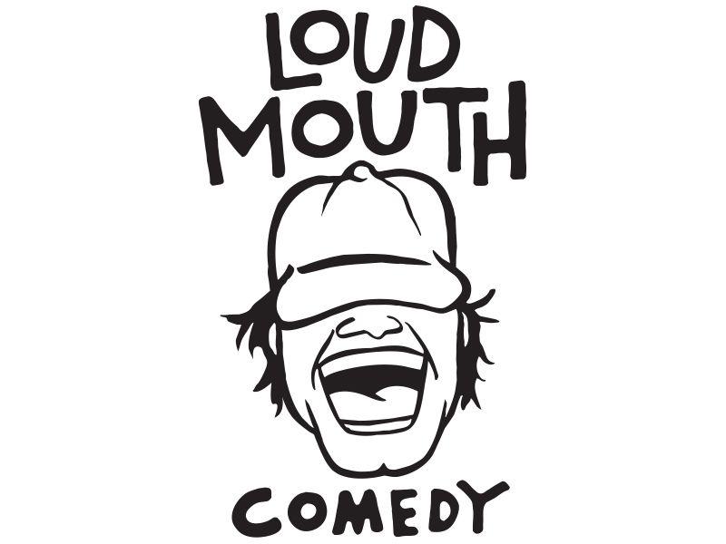 Comedy Logo - Loud Mouth Comedy Logo