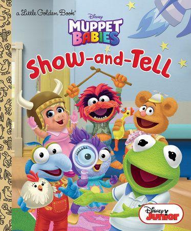 Disney Junior Muppet Babies Logo - Show-and-Tell (Disney Muppet Babies) | Penguin Random House ...