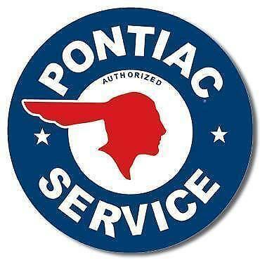 Old Pontiac Logo - Vintage Pontiac Sign