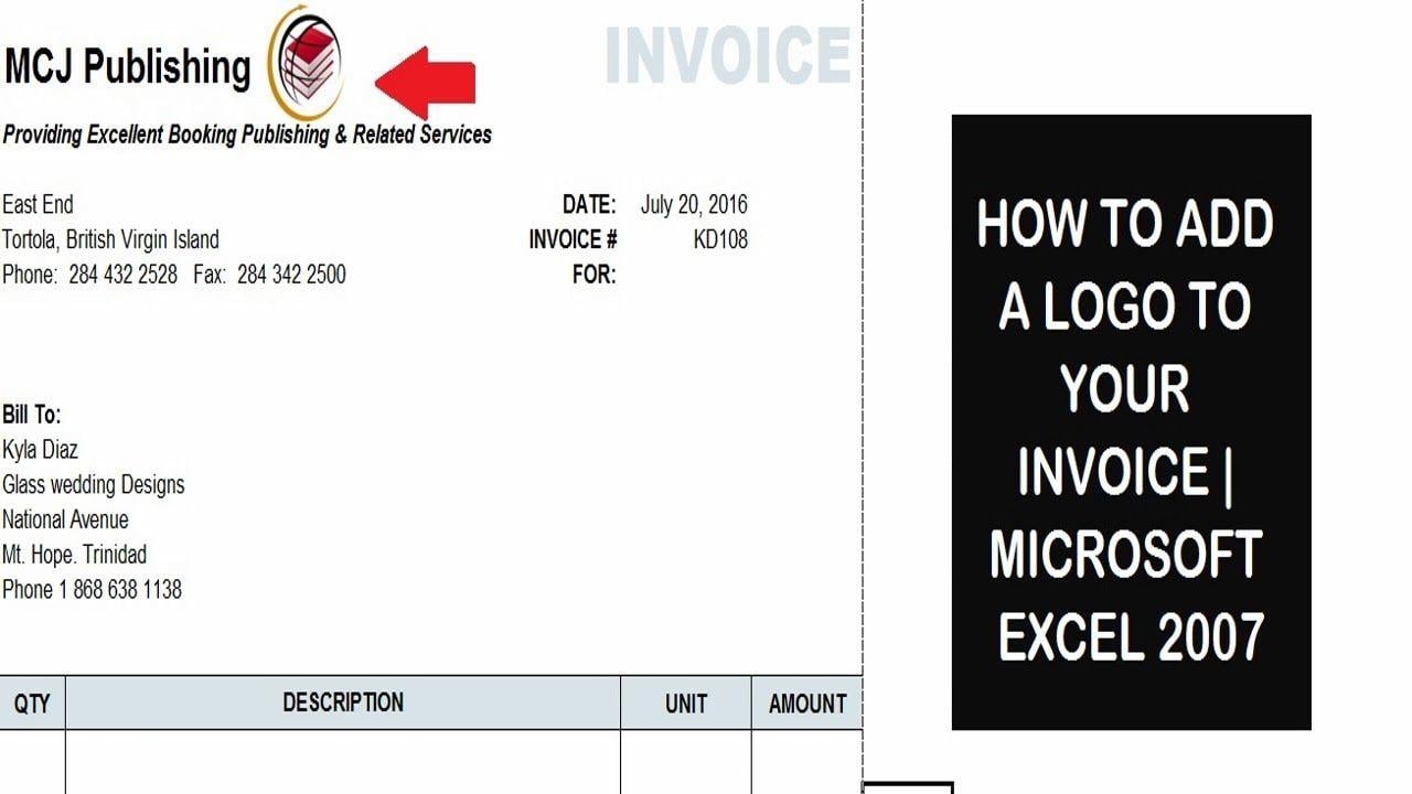 Excel 2007 Logo - How To Add A Logo To Your Invoice. Microsoft Excel 2007