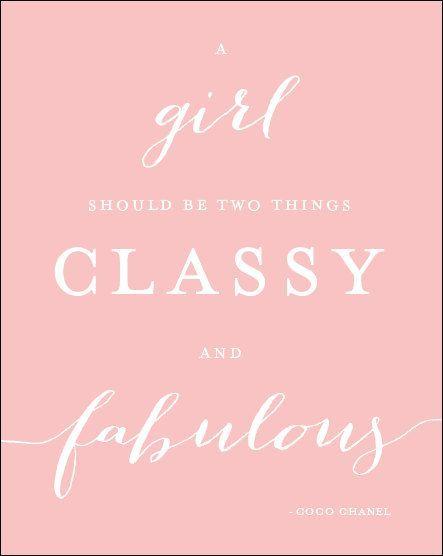 Classy Pink Chanel Logo - Coco Chanel Typography Print A girl should be two things CLASSY