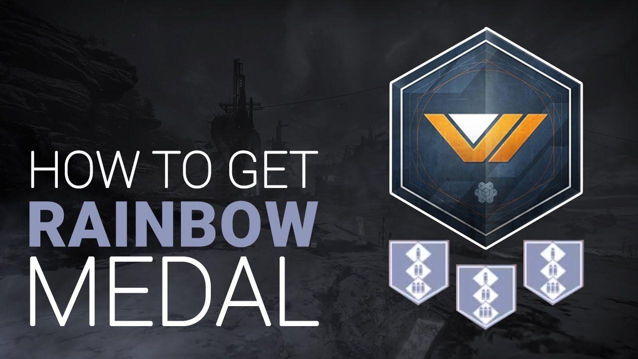 how to get rainbow medals destiny