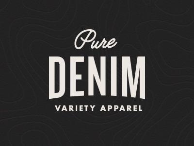 Denim Logo - Pure Denim Logo by Danny | Dribbble | Dribbble