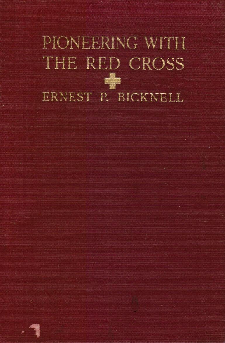 Old Red Cross Logo - Pioneering with the Red Cross: Recollections of an Old Red Crosser ...
