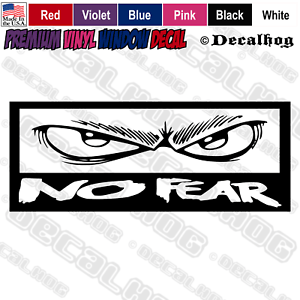 The No Fear Logo - No Fear Logo Awesome Mean Eyes JDM Car Truck Window Laptop Vinyl