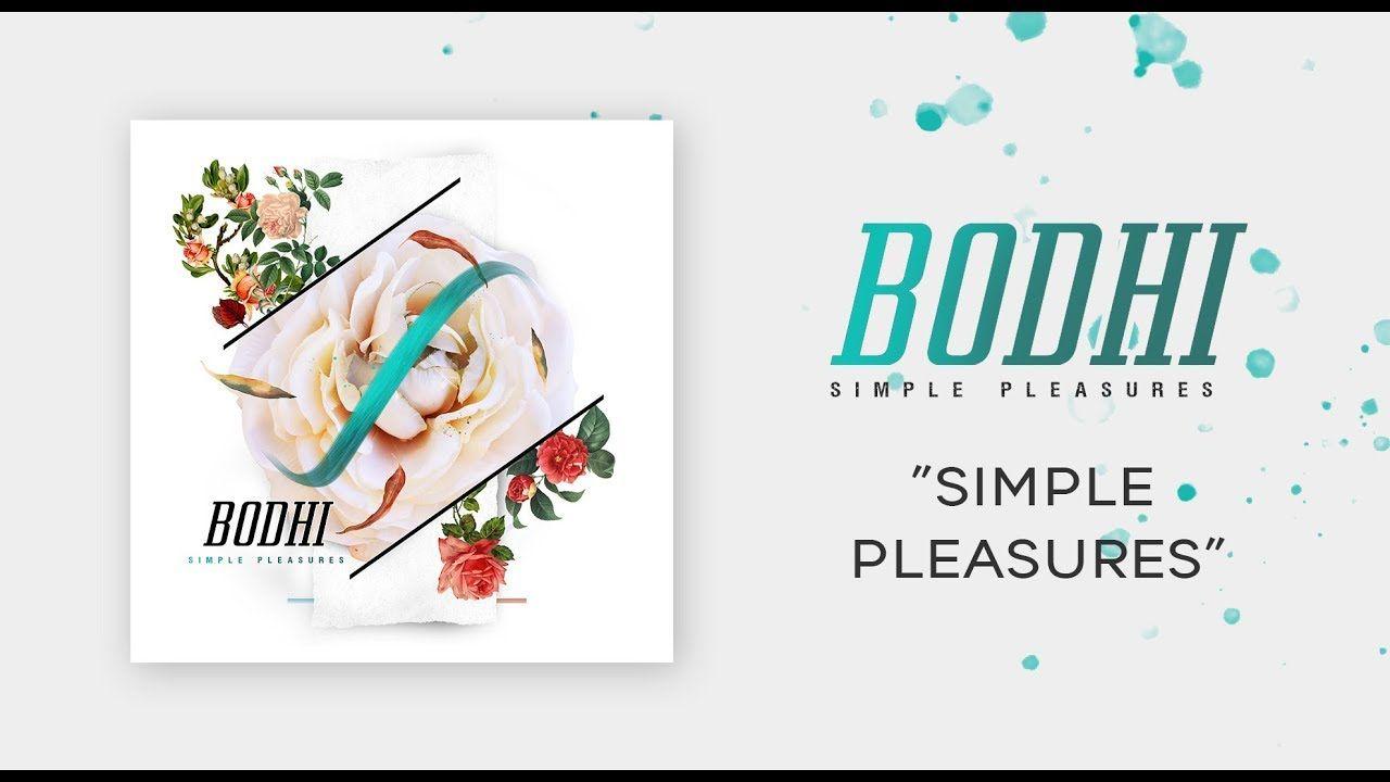 Simple Pleasures Logo - Simple Pleasures | BODHI - YouTube