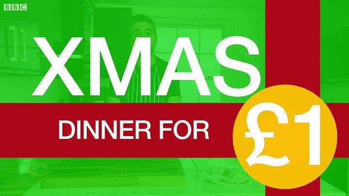Christmas Dinner Logo - Can you cook Christmas dinner for £1? - BBC News