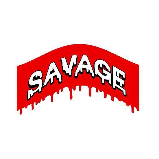 Dripping Savage Logo - Savage Drip Curved