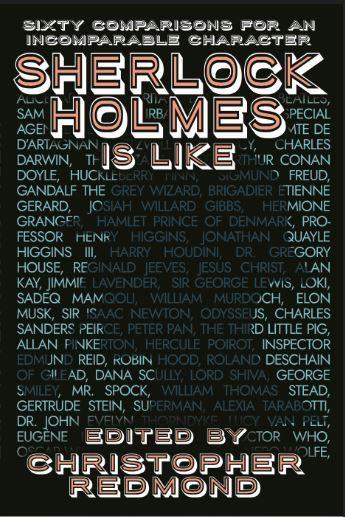 Julian Levinger Name Logo - Sherlock Holmes Is Like: Sixty Comparisons for an Incomparable ...