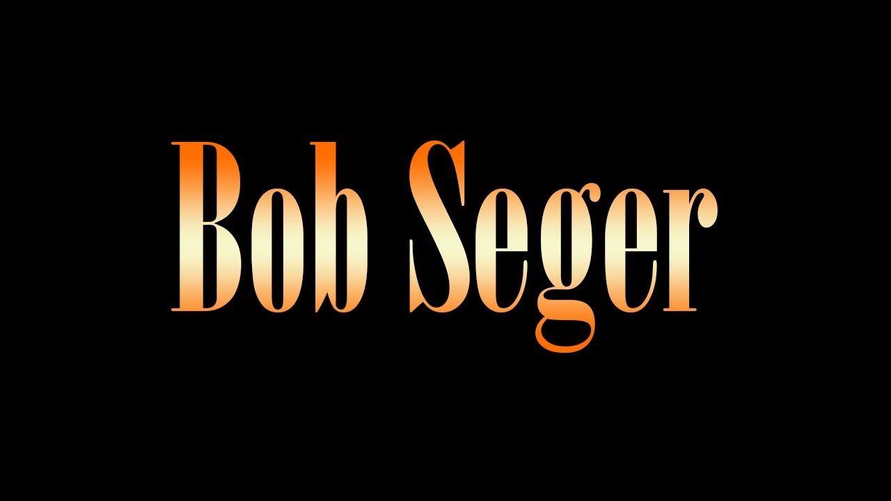 Bob Seger Logo - Bob Seger Nights (Backing Track) Chords