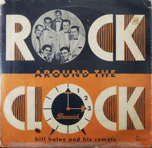 Rock around the Clock Logo - Bill Haley And His Comets Around The Clock