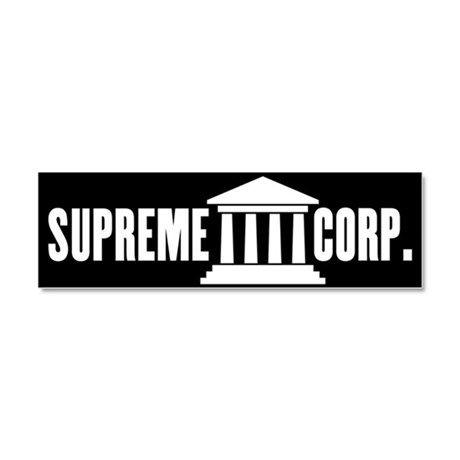 Supreme Corp Logo - Citizens United = Supreme Corp. Car Magnet 10 x 3