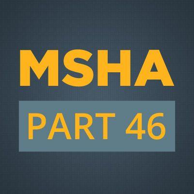 MSHA Logo - MSHA Part 46 Training for Non-Mining Employees