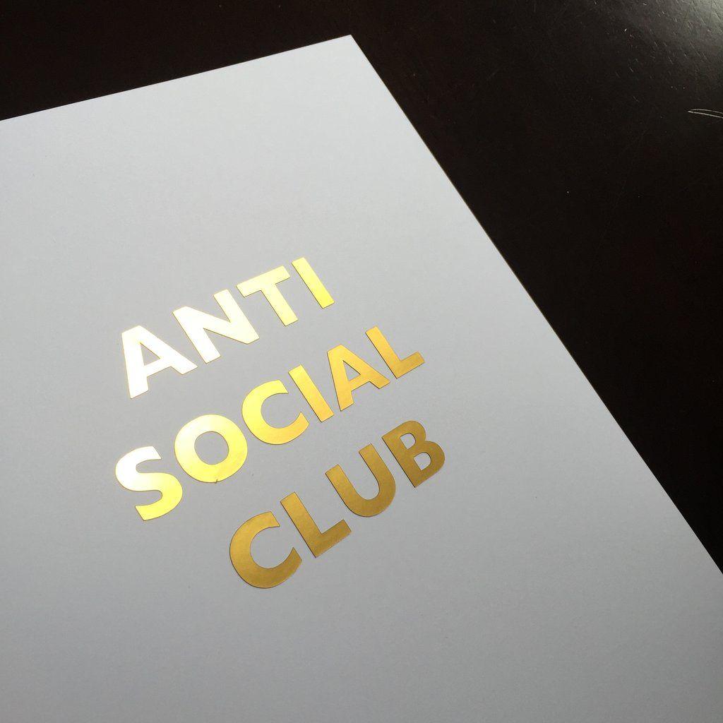 Anti Social Social Club Gold Logo - ANTI SOCIAL CLUB GOLD FOIL ART | LA LA LAND