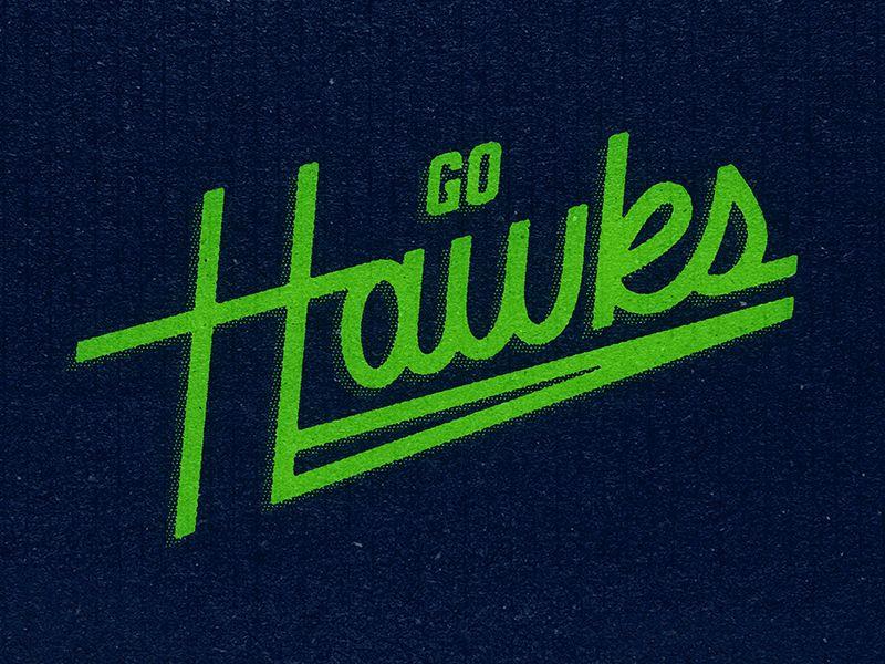 Go Hawks Logo - Go Hawks by Devin Thomas | Dribbble | Dribbble