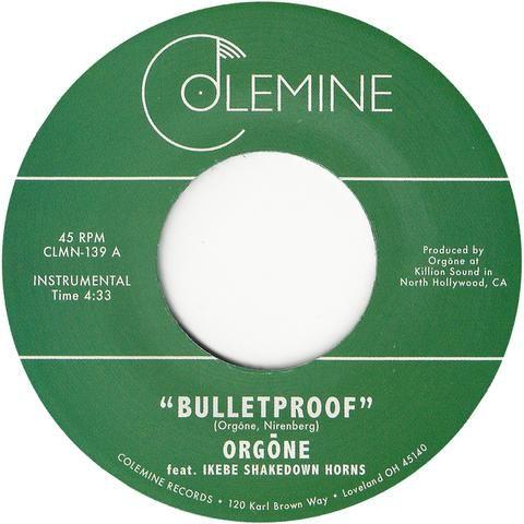Bulletproof Records Logo - ORGONE vinyl 45 - $5.99