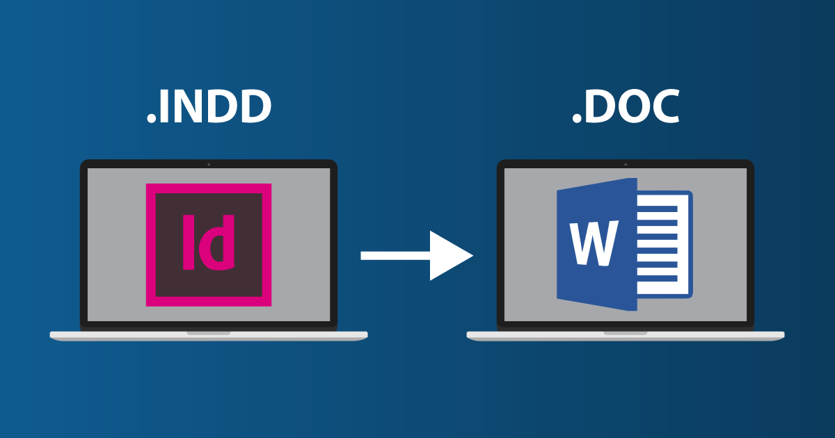 Word 2018 Logo - InDesign to Word: 4 Minutes tutorial