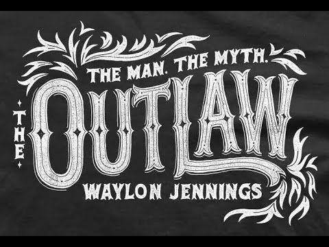 Waylon Jennings Logo - Waylon Jennings Cedartown, Georgia - YouTube
