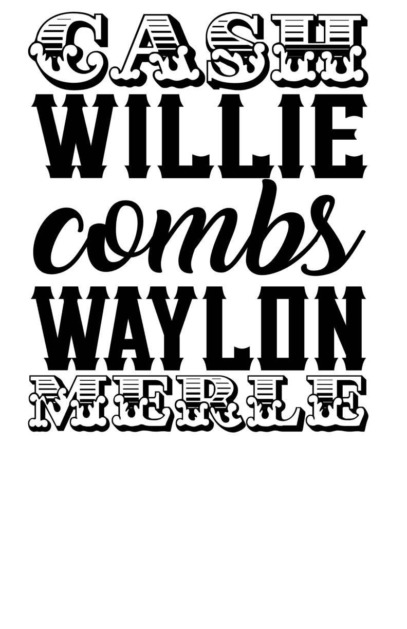 Waylon Jennings Logo - Cash Willie Combs Waylon Merle SVG File Classic Country SVG