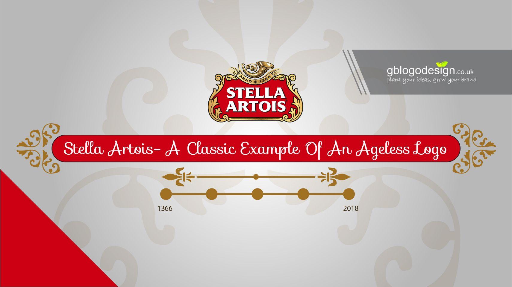 Stella Artois Logo - Stella Artois- A Classic Example Of An Ageless Logo