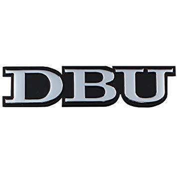 Dallas Baptist University Logo - Stockdale Dallas Baptist University METAL Auto Emblem