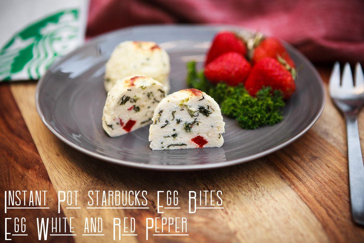 Egg White and Red Logo - Instant Pot Starbucks Egg White & Red Pepper Egg Bites Recipe – FOOD ...