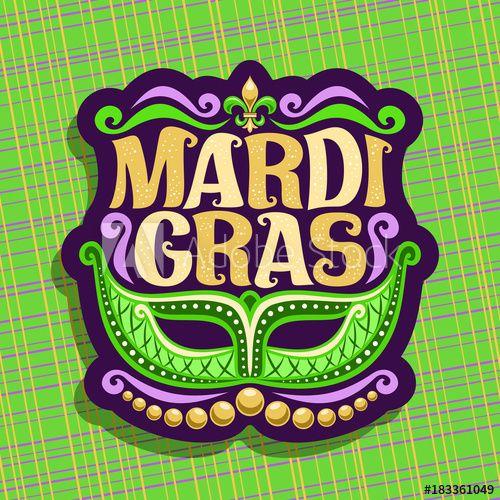 Green Mask Logo - Vector logo for Mardi Gras Carnival, poster with venetian masquerade