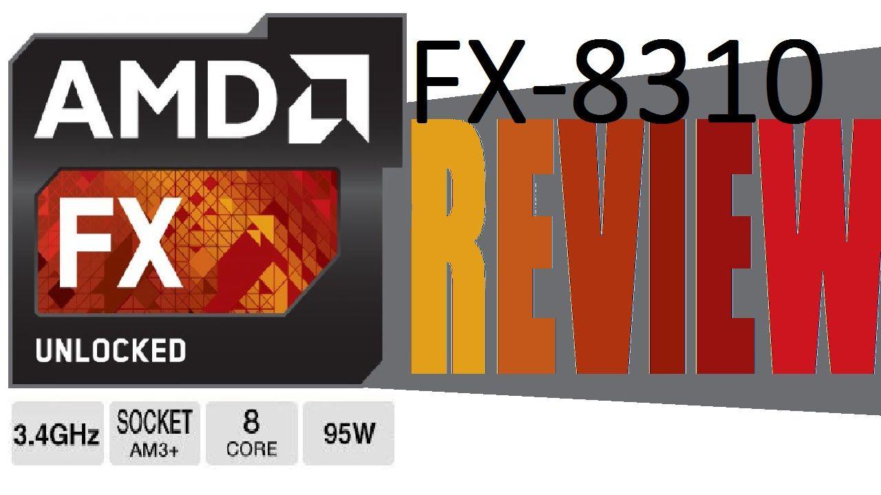 AMD FX Logo - AMD FX 8310 Processor Review - YouTube