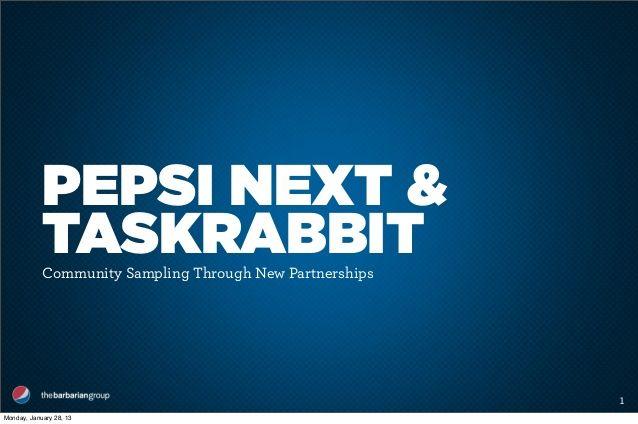 Pepsi Next Logo - Pepsi NEXT & TaskRabbit from Kristin Maverick at Percolate's #SPEAKEA