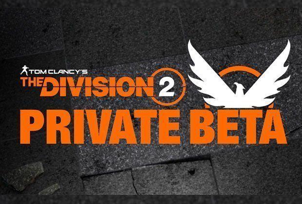 Division 2 the Logo - The Division 2 Beta END TIME? When does Division Private Beta End on ...