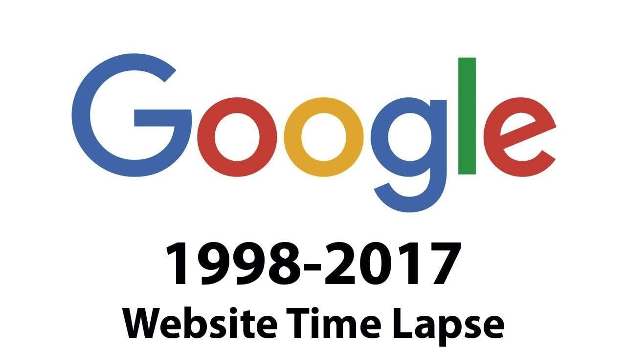 Google 1998 vs 2017 Logo - Google Website TIME LAPSE 1998 - 2017 - YouTube