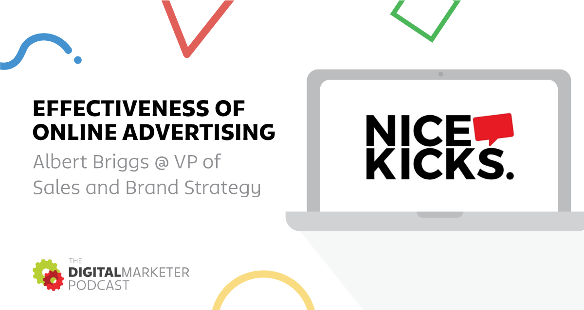 Nice Kicks Logo - The DigitalMarketer Podcast. Episode 36: Albert Briggs, VP of Sales