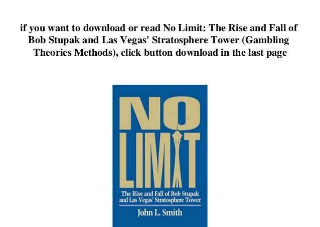 Stratosphere Tower Logo - free download [pdf] No Limit: The Rise and Fall of Bob Stupak and Las…