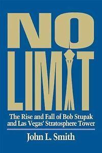 Stratosphere Tower Logo - No Limit : The Rise and Fall of Bob Stupak and Las Vegas ...