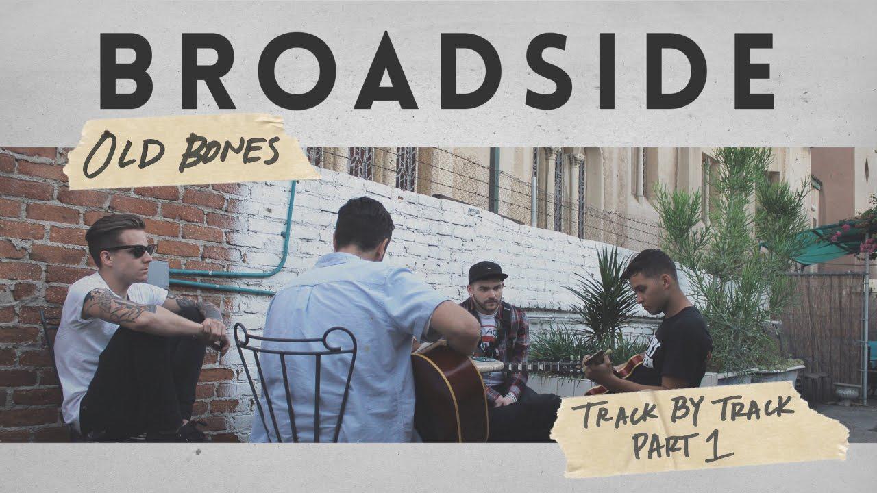 Broadside Band Logo - BROADSIDE 'Old Bones' Track By Track (Part 1)