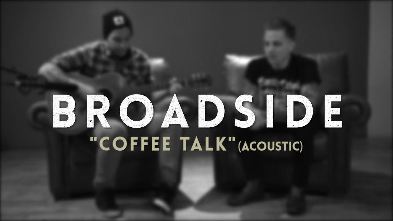 Broadside Band Logo - BROADSIDE Coffee Talk (Acoustic)