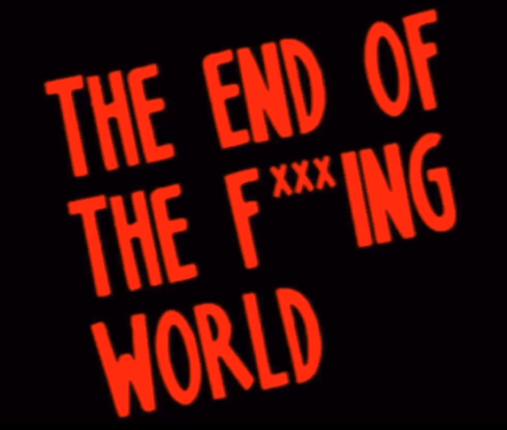End of World Logo - Image - The End of the F ing World tv logo.png | Logopedia | FANDOM ...