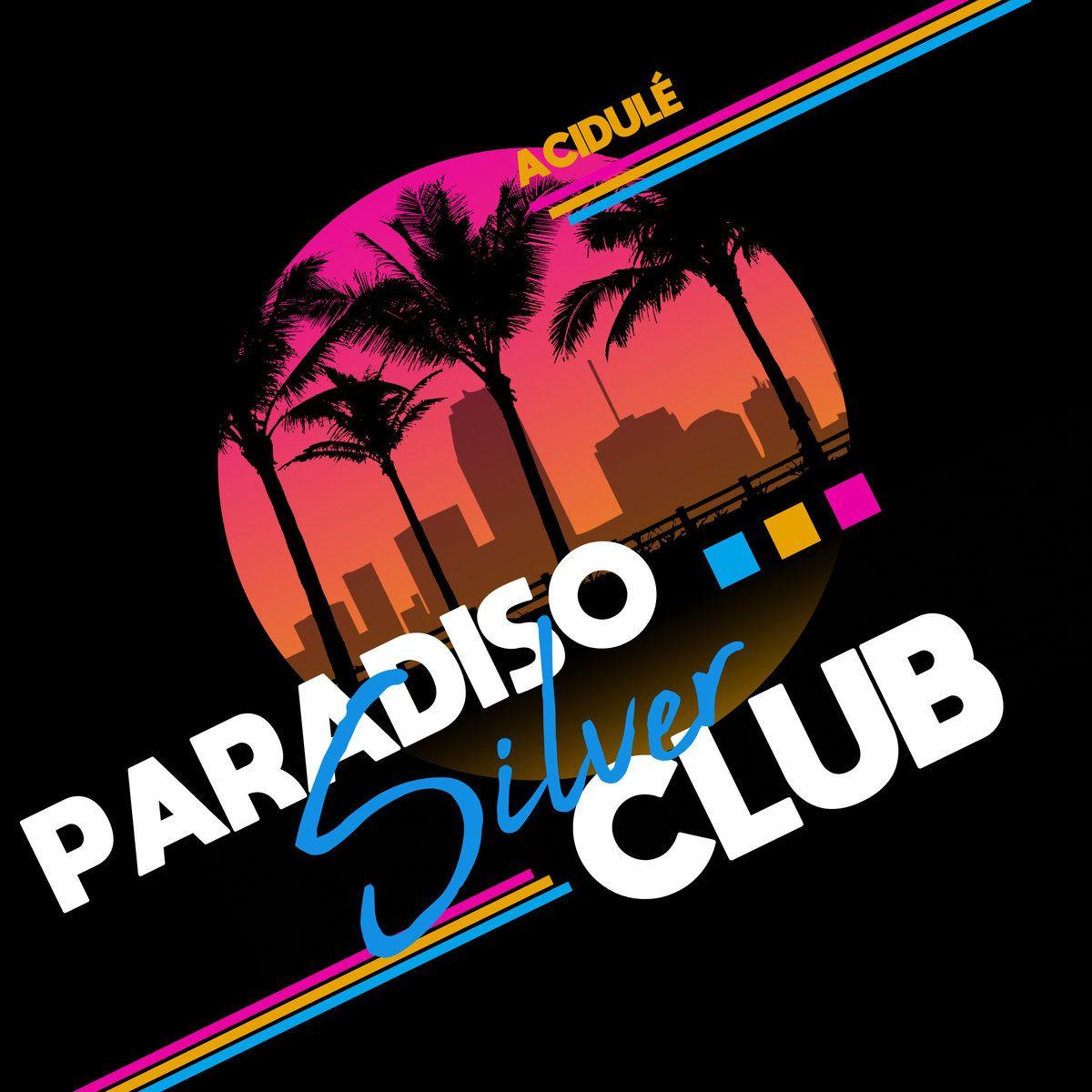 Silver Club Logo - Paradiso Silver Club. ACIDULÉ