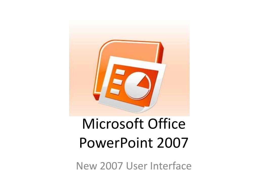 Microsoft PowerPoint 2007 Logo - PPT - Microsoft Office PowerPoint 2007 PowerPoint Presentation - ID ...