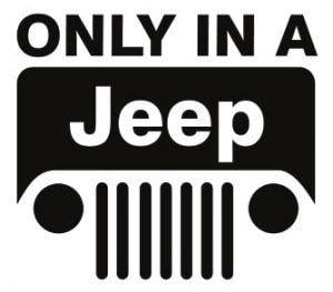 Only in a Jeep Logo - About Us Jersey Jeep Association