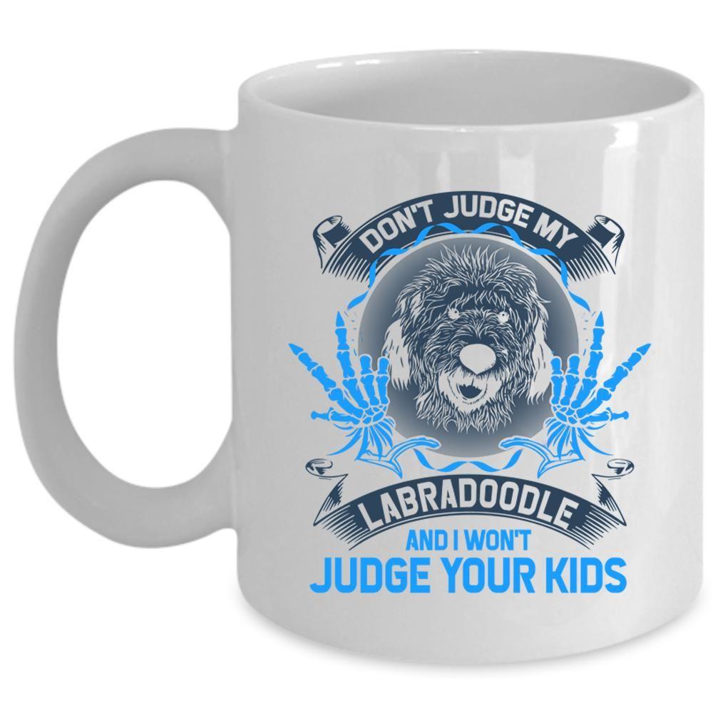 Awesome Dogs Logo - Awesome Dogs Coffee Mug, Don't Judge My Labradoodle Cup
