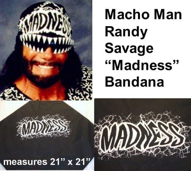 Randy Savage Madness Logo - Oh Yeah MACHO MAN Randy Savage MADNESS Black Bandana on PopScreen