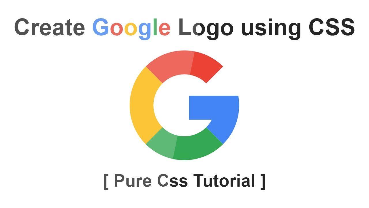 CSS Logo - Create Google Logo Using CSS - Pure CSS Logo Tutorial - YouTube