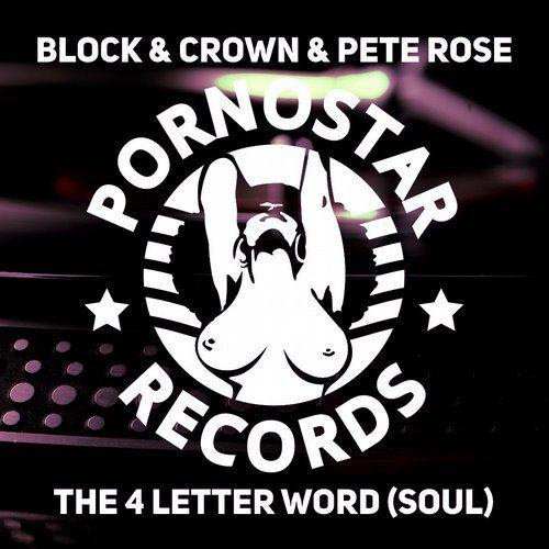4 Letter Word Logo - The 4 Letter Word ( Soul ) (Original Mix) by Block & Crown, Pete ...