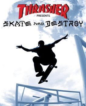 Thrasher Skate and Destroy Logo - Thrasher Presents Skate and Destroy