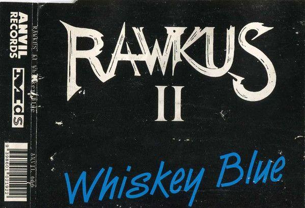Whiskey Blue Logo - Rawkus II - Whiskey Blue (CD, EP) | Discogs